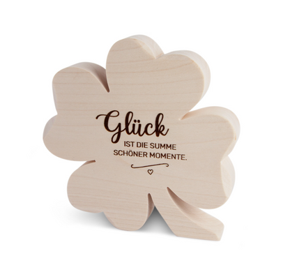 Holzkleeblatt mit Spruch "Glück ist die Summe schöner Momente", H 10cm B 10cm T1,8cm