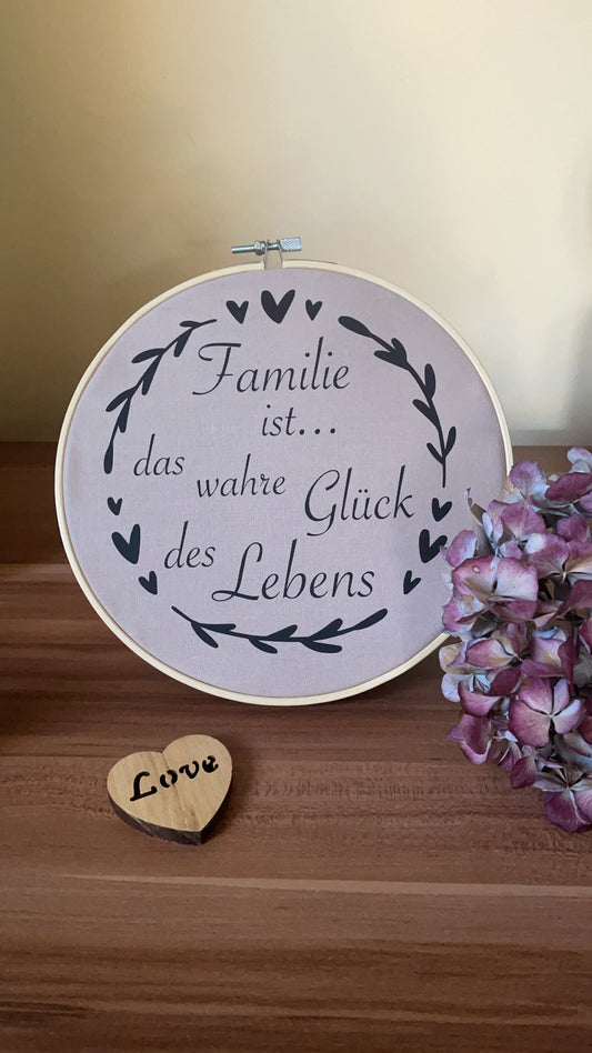 Stickrahmen mit Spruch